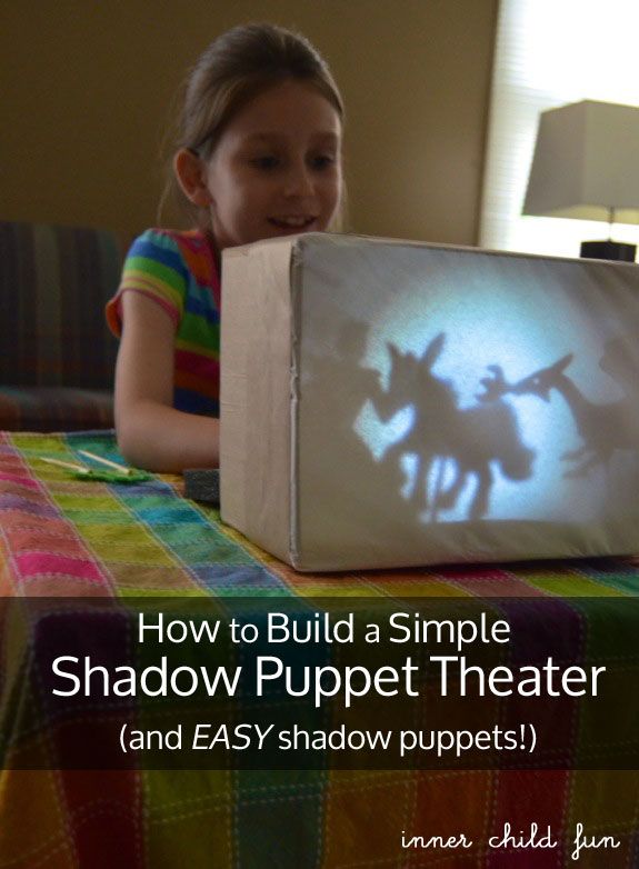 Build a Simple Shadow Puppet Theater — great imaginary playtime fun!