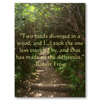 Robert Frost…my favorite poet : )