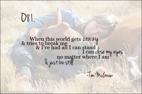 lessons from country! Tim McGraw.