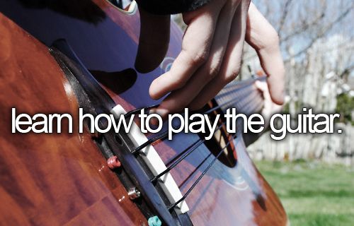 19) Technically I already know how to play — so I guess I want to start playing