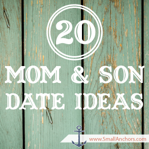 20 simple mom & son date ideas // don't miss out on these young years!