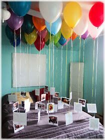 Birthday Idea – Attach a balloon to a picture from every year in their life.  Ad