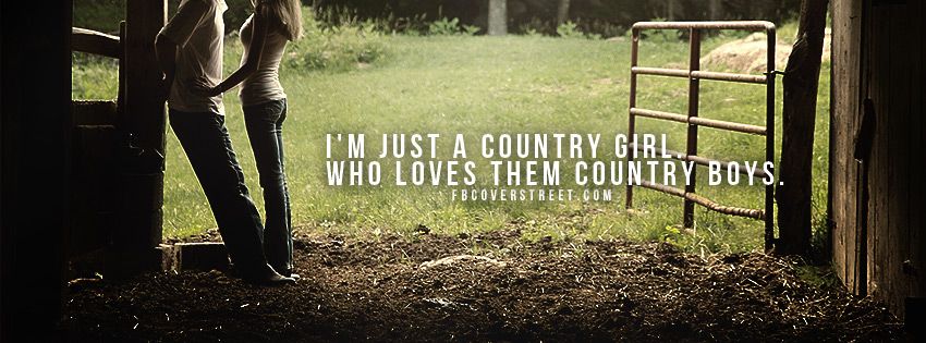 Country Girls Love Country Boys
