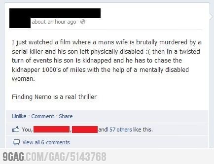 Finding Nemo is a real thriller