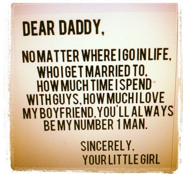 It's true :) I love my Daddy!