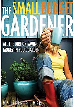 The how-to on how-NOT-to spend money on your garden