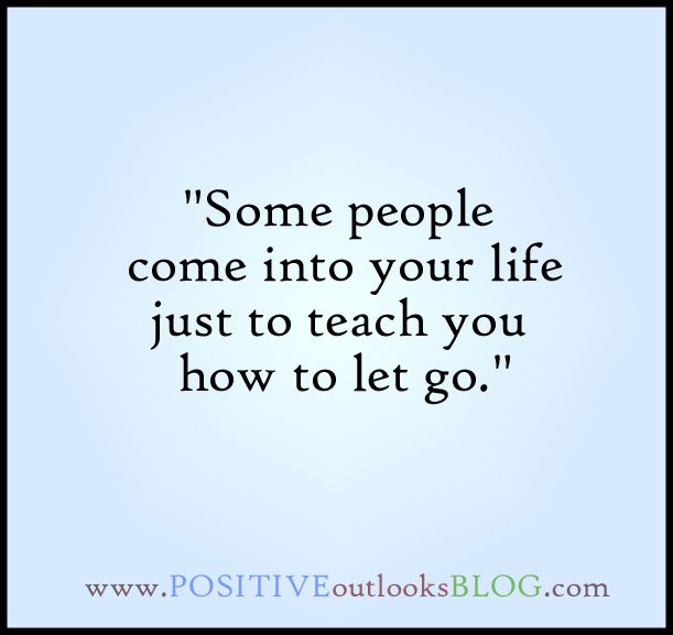 To Let Go : Quotes