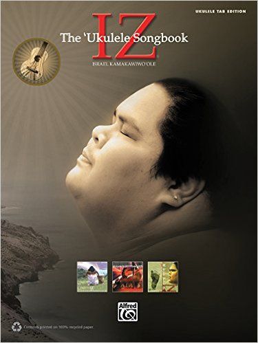 IZ — The Ukulele Songbook: Ukulele TAB
