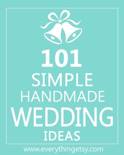 101 Handmade wedding ideas