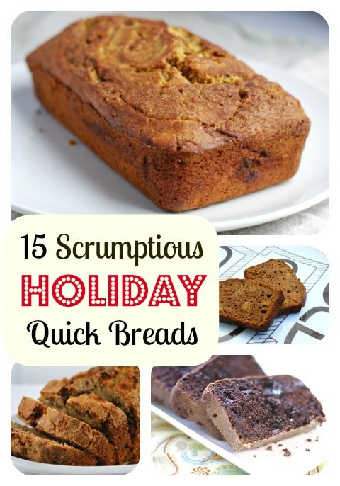 15 of the Very Best Holiday Quick Bread Recipes
