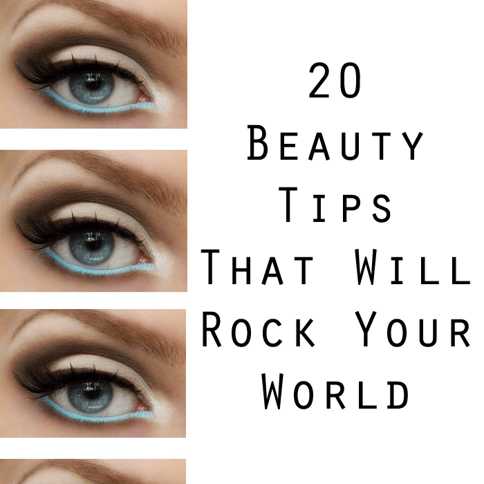 20 beauty tips that will rock your world. #beauty #tips