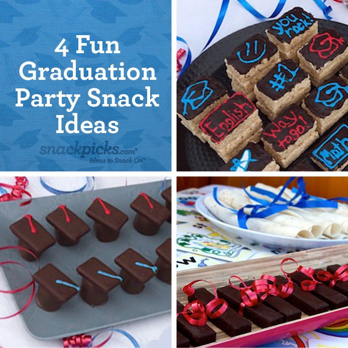 4 Fun Graduation Party Snack Ideas.  Definitely gonna try these next year.