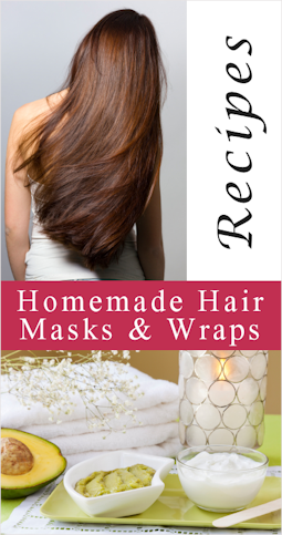 Homemade Hair Masks and wraps
