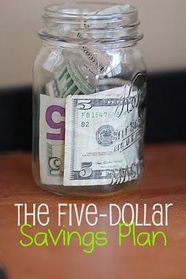 I heard one lady did this…never spent a $5.00 bill but saved it instead. It tw