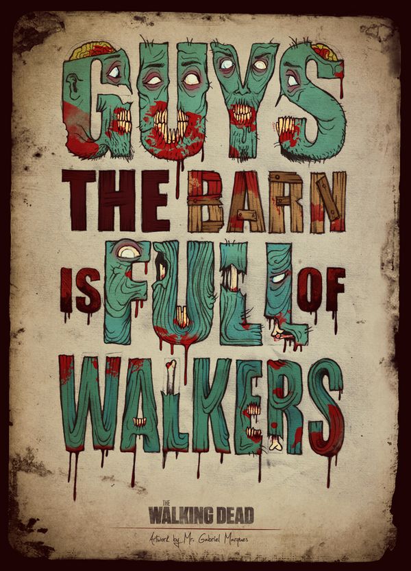 Poster Series of ‘The Walking Dead’ – created by Gabriel Marques (Amazing fan ar