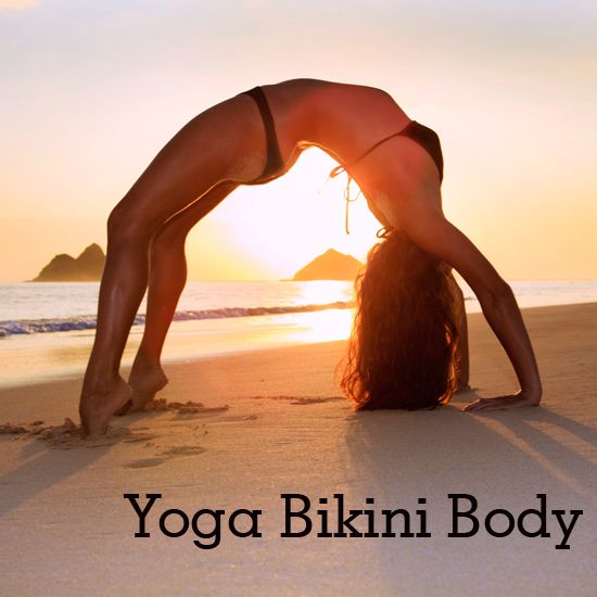 Yoga Sequence to Build Your Best Bikini Body