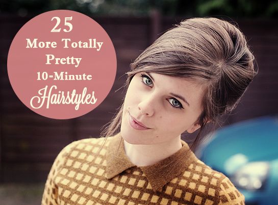 25 pretty 10 minute hair styles