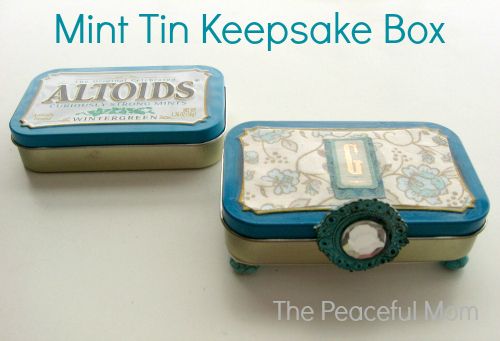 Mint Tin Keepsake Box: A fun and easy way to let someone know you love them! –T