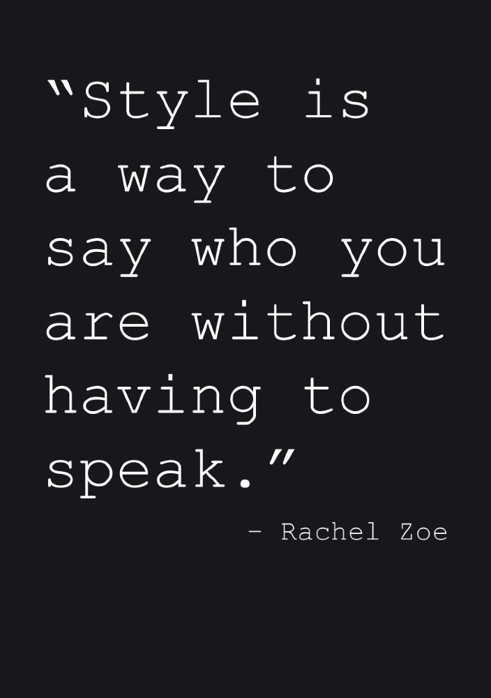 Rachel Zoe quote