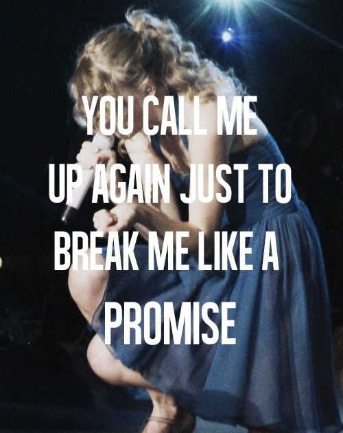 Taylor Swift lyric.