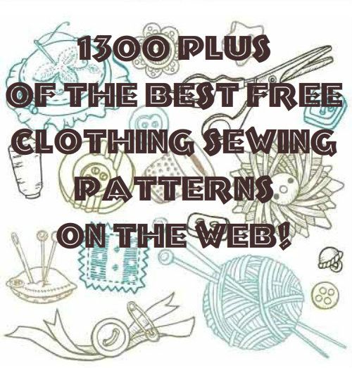Over 1300 of the best free clothing sewing patterns on the web!