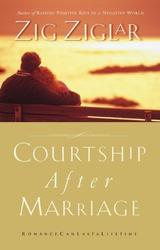 Courtship After Marriage: Romance Can Last a « Library User Group