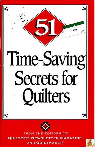 Time-Saving Secrets for Quilters