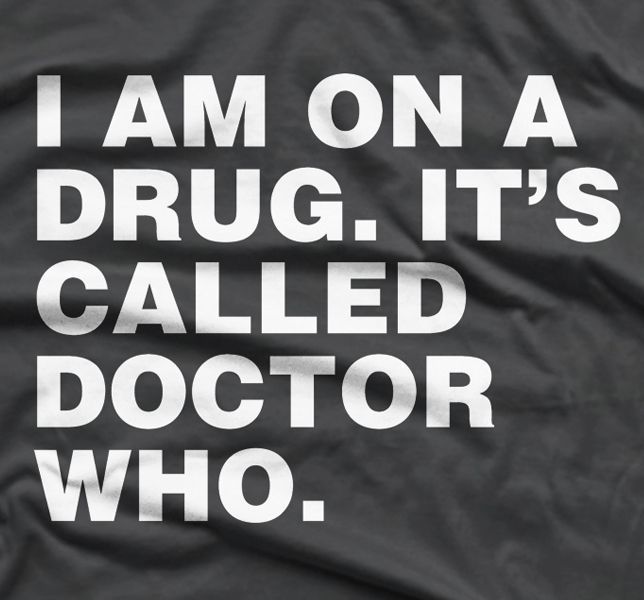 It's my drug of choice