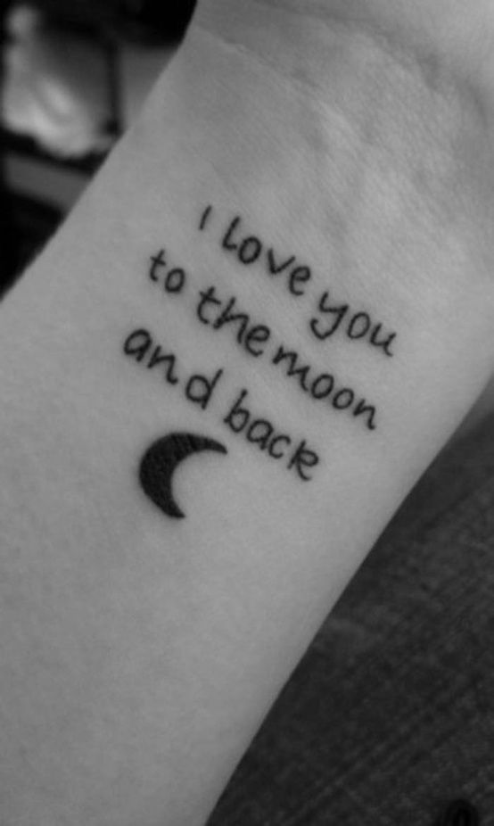 See more I love you to the moon and back writing tattoos on wrist
