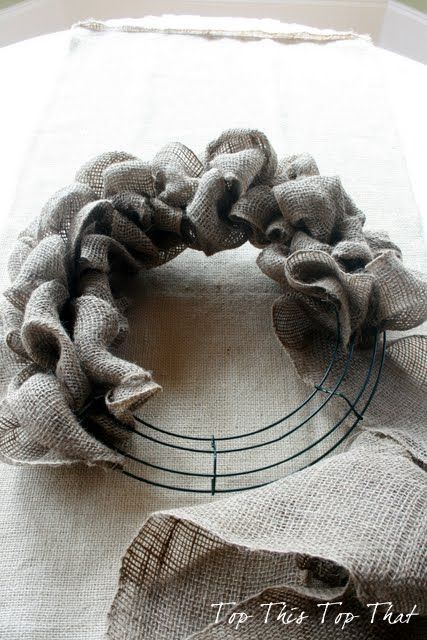 The easiest Burlap Wreath you will ever make. From the Top This Top That Blog.