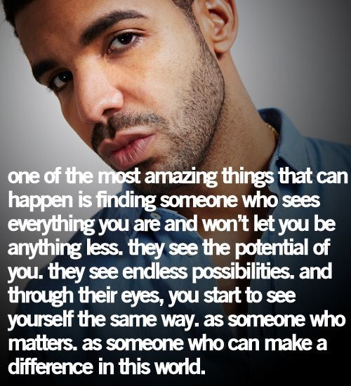 Drake Quotes | Tumblr Quotes. I thank God I have friends who encourage me everyd