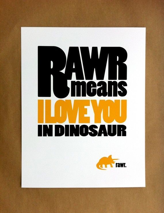 this quote would be great on a hoopla for us.  except is should say "rawr m