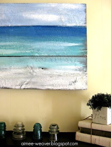 A life style blog for people who love the sea.: Painted Old Wood Ocean Wall Art