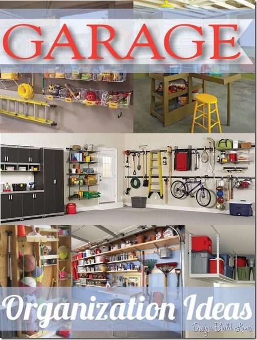 Garage Organization the Right Way (Day 29: 30 Days to an Organized Home) | Desig