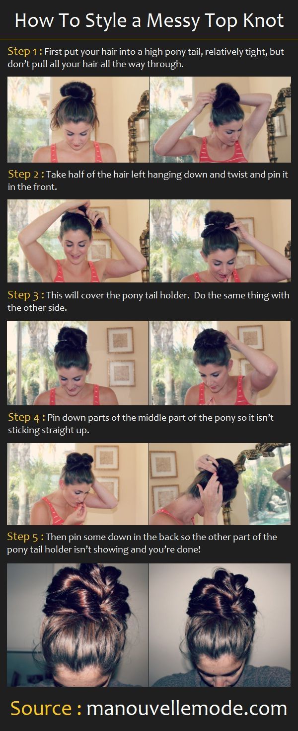 How To Style a Messy Top Knot | Pinterest Tutorials