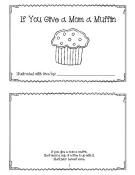Mothers Day Gift ideas: If You GIve a Mom a Muffin updated
