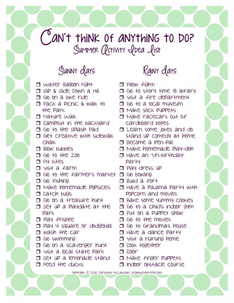 Summer Activity Idea List – indoor and outdoor activities. I realize this is pro