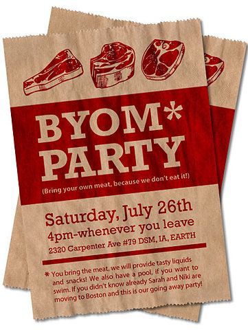 “bring your own meat” BBQ party invitation @Heidi Freni : why do I  TOTALLY expe