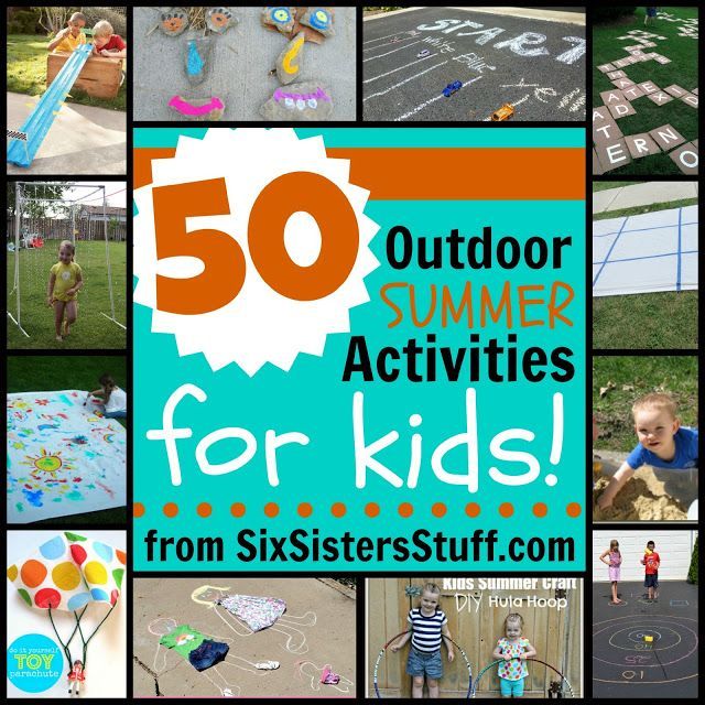 50 Outdoor Summer Activities For Kids | Six Sisters' Stuff