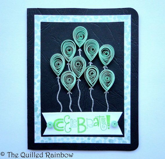 Quilled Balloons Celebrate Card  Handmade by TheQuilledRainbow