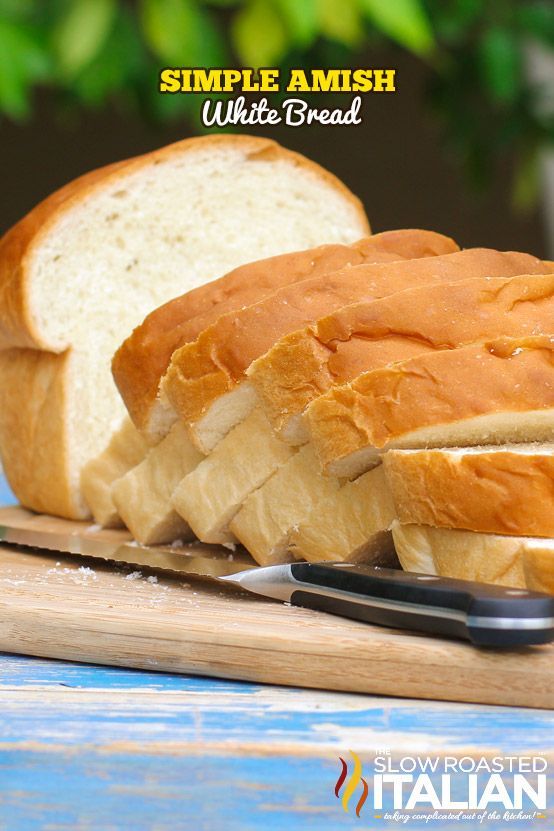 Simple Amish White Bread Recipe