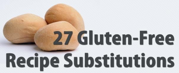 27 Gluten-Free Recipe Substitutions | Greatist