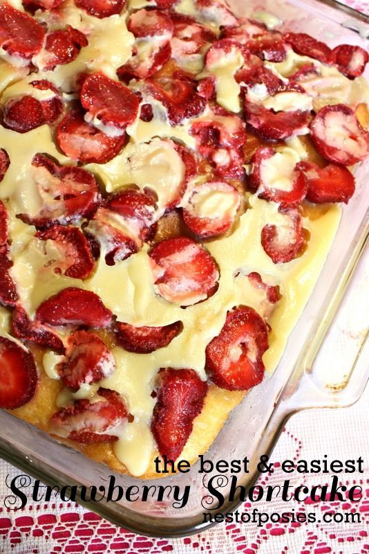 World's easiest &amp; best Strawberry Shortcake – EVER! ~ Made with a ca