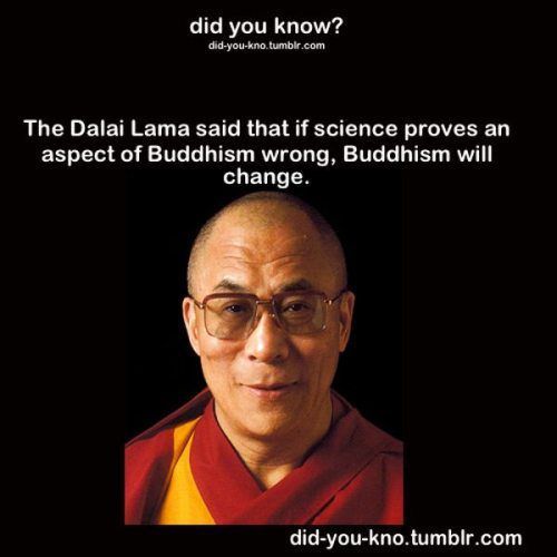 Buddhism Respects Science. I love the flexibility of Buddhism