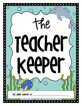 The Teacher Keeper {Ocean Themed Organizational Binder}