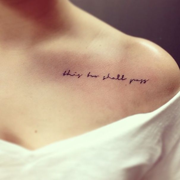 this too shall pass. – love the font and how dainty it is, but I would choose a