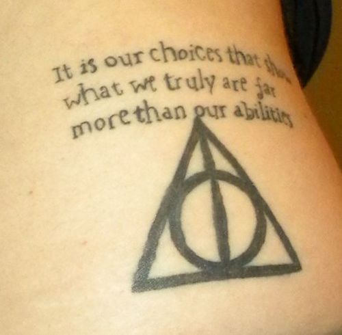 it is our choices that show what we truly are far more than our abilities tattoo