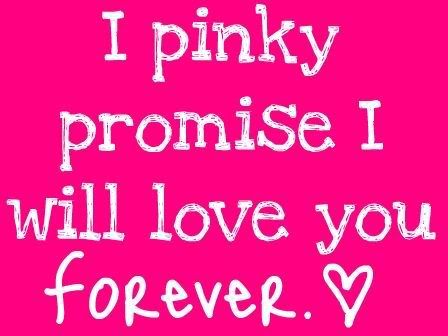 Pinky promise ♥