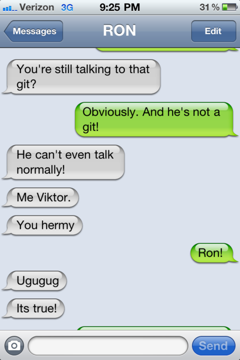 Ron and Hermione text messages. o-o     hahahahah this is hilarious!!!