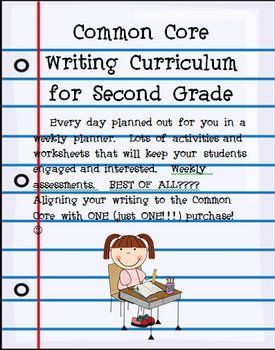Second Grade Common Core Writing Curriculum